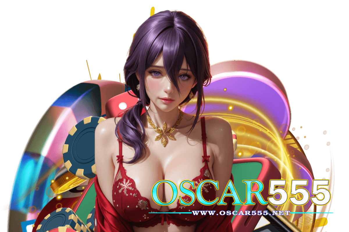 oscar555 สล็อต